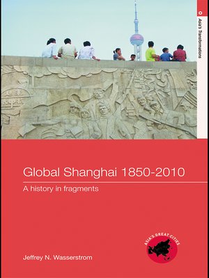 cover image of Global Shanghai, 1850-2010